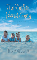 Starfish Island Gang