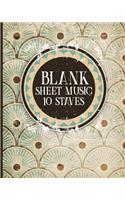 Blank Sheet Music - 10 Staves: Blank Sheet Music Paper / Music Sheet Music / Sheet Music Notebook - Vintage / Aged Cover(6 Blank Sheet Music - 10 Staves)