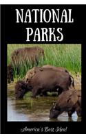 National Parks - America's Best Idea