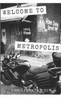 Welcome to Metropolis
