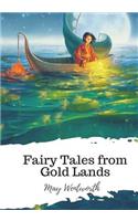 Fairy Tales from Gold Lands