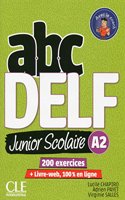 ABC DELF Junior: Livre de l'eleve A2 + DVD + Livre-web - 2eme edition