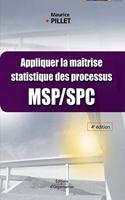 Appliquer la maîtrise statistique des processus MSP/SPC
