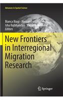 New Frontiers in Interregional Migration Research