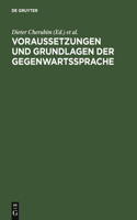 Voraussetzungen Und Grundlagen Der Gegenwartssprache