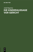 Kinderaussage vor Gericht
