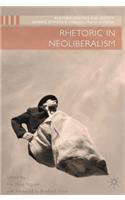Rhetoric in Neoliberalism