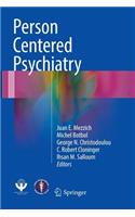 Person Centered Psychiatry