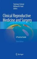 Clinical Reproductive Medicine and Surgery