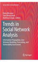 Trends in Social Network Analysis