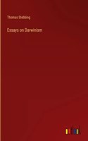 Essays on Darwinism