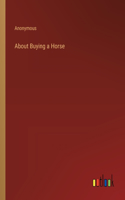 About Buying a Horse