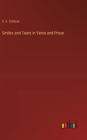 Smiles and Tears in Verse and Prose