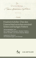 Friedrich Schiller: Über Den Unterschied Zwischen Entzündlichen Und Fauligen Fiebern