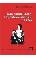 Das siebte Buch: Objektorientierung mit C++