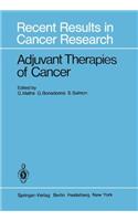 Adjuvant Therapies of Cancer