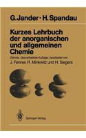 Kurzes Lehrbuch Der Anorganischen Und Allgemeinen Chemie