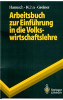 Arbeitsbuch Zur Einf Hrung in Die Volkswirtschaftslehre