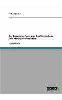 Zusammenhang von Qualitätszirkeln und Arbeitszufriedenheit