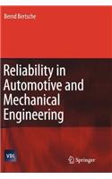 Reliability in Automotive and Mechanical Engineering