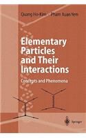 Elementary Particles and Their Interactions