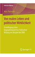 Von Realen Leben Und Politischer Wirklichkeit