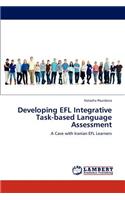 Developing EFL Integrative Task-based Language Assessment