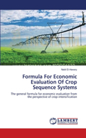 Formula For Economic Evaluation Of Crop Sequence Systems