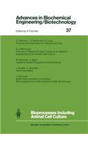 Bioprocesses Including Animal Cell Culture
