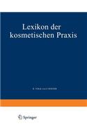 Lexikon Der Kosmetischen PRAXIS