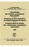 Fortschritte Der Chemie Organischer Naturstoffe / Progress in the Chemistry of Organic Natural Products / Progrès Dans La Chimie Des Substances Organiques Naturelles