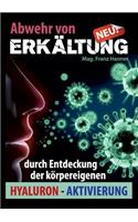 Abwehr von Erkältung