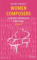 Women Composers, Book 2: A Graded Anthology for Piano