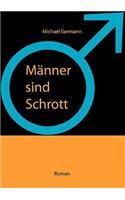 Mnner Sind Schrott