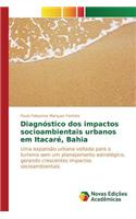 Diagnostico DOS Impactos Socioambientais Urbanos Em Itacare, Bahia