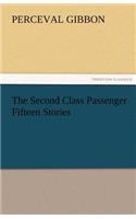 Second Class Passenger Fifteen Stories