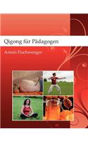 Qigong Fur Padagogen