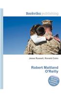 Robert Maitland O'Reilly: (English)