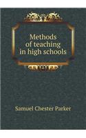 Methods of Teaching in High Schools