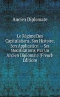 Le Regime Des Capitulations