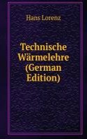 Lehrbuch der Technischen Physik