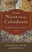 Desde Nicea hasta Calcedonia