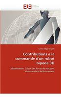 Contributions À La Commande d''un Robot Bipède 3D