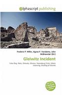 Gleiwitz Incident: (English)