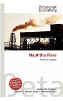 Naphtha Flare