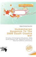 Humanitarian Response to the 2008 South Ossetia War