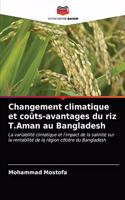 Changement climatique et coûts-avantages du riz T.Aman au Bangladesh