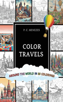 Color Travels: Around the World in 80 colorings: Around the World in