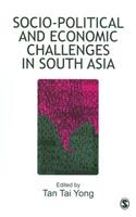 Socio-Political and Economic Challenges in South Asia