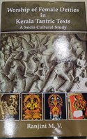 Worship of female deities in Kerala tantric texts